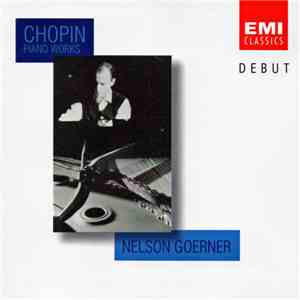 Nelson Goerner - Chopin: Piano Works mp3 album