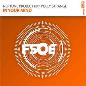 Neptune Project Feat. Polly Strange  - In Your Mind mp3 album