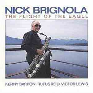 Nick Brignola - The Flight Of The Eagle mp3 album