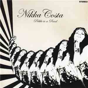 Nikka Costa - Pebble To A Pearl mp3 album