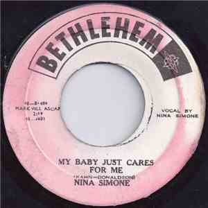 Nina Simone - My Baby Just Cares For Me / He Needs Me mp3 album