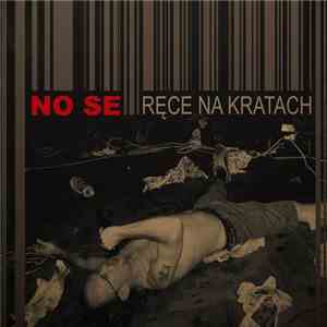 No Se - Ręce Na Kratach mp3 album