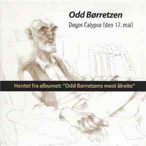 Odd Børretzen - Degos Calypso (Den 17. Mai) mp3 album