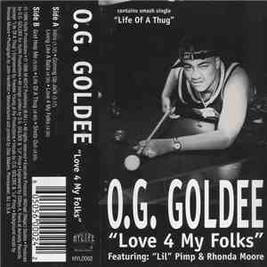 O.G. Goldee - Love 4 My Folks mp3 album
