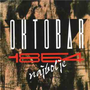 Oktobar 1864 - Najbolje mp3 album