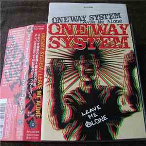 One Way System - Leave Me Alone mp3 album