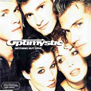 Optimystic  - Nothing But Love mp3 album