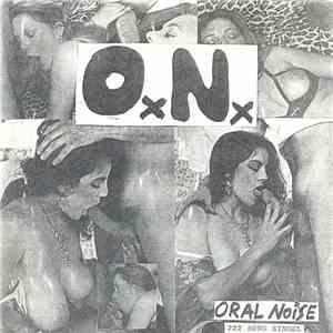 Oral Noise - 222 Song Singel mp3 album
