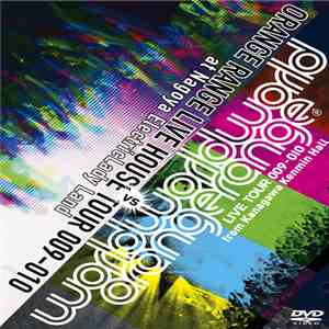 Orange Range - World World World Tour 009-010 神奈川 Vs Live House Tour 009-010 名古屋 mp3 album