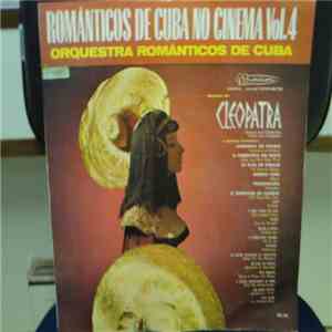 Orquestra Românticos De Cuba - No Cinema Vol.4 mp3 album