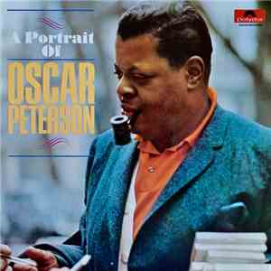 Oscar Peterson - A Portrait Of Oscar Peterson mp3 album