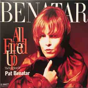 Pat Benatar - All Fired Up mp3 album