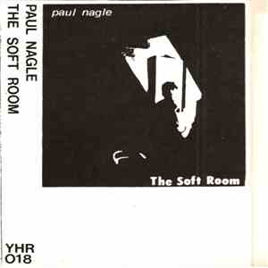 Paul Nagle - The Soft Room mp3 album