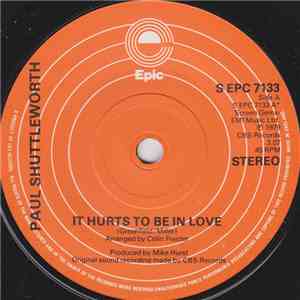 Paul Shuttleworth - It Hurts To Be In Love mp3 album