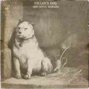 Pavlov's Dog - Pampered Menial (Sirviente Mimado) mp3 album