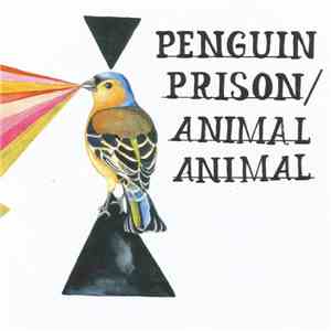 Penguin Prison - Animal Animal mp3 album