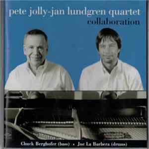 Pete Jolly - Jan Lundgren Quartet - Collaboration mp3 album