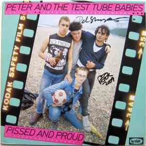 Peter And The Test Tube Babies - Pissed And Proud mp3 album