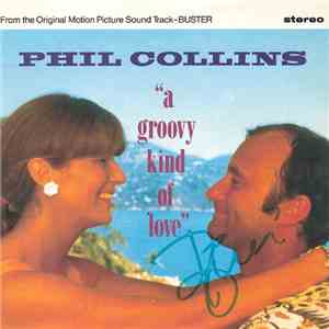 Phil Collins - A Groovy Kind Of Love mp3 album