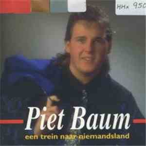 Piet Baum - Een Trein Naar Niemandsland mp3 album