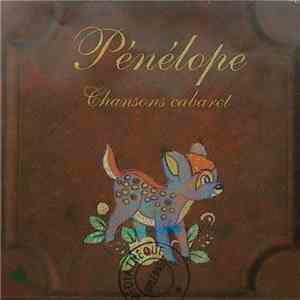 Pénélope - Chansons Cabaret mp3 album