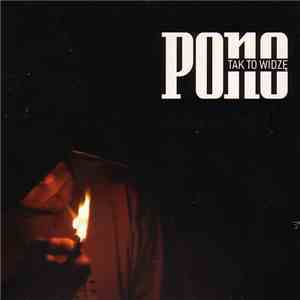 Pono - Tak To Widzę mp3 album