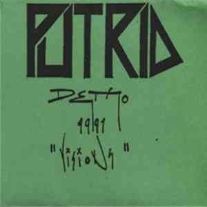 Putrid  - Visions mp3 album