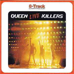 Queen - Live Killers 8 Track Cartridge mp3 album