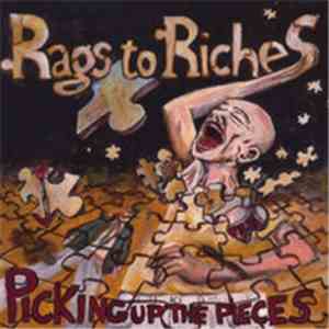 Rags To Riches - Picking Up The Pieces mp3 album