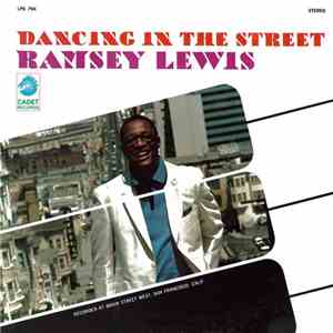 Ramsey Lewis - Dancing In The Street mp3 album