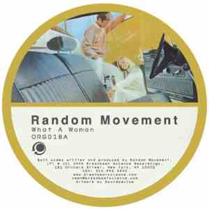 Random Movement - What A Woman / Lifegiver mp3 album