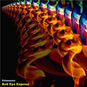 Red Eye Express - Primonato mp3 album