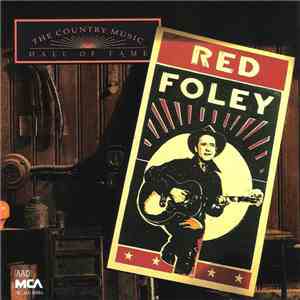 Red Foley - The Country Music Hall Of Fame mp3 album