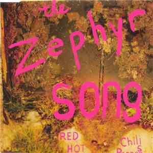 Red Hot Chili Peppers - The Zephyr Song mp3 album