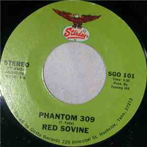 Red Sovine - Phantom 309 / I Didn't Jump The Fence mp3 album