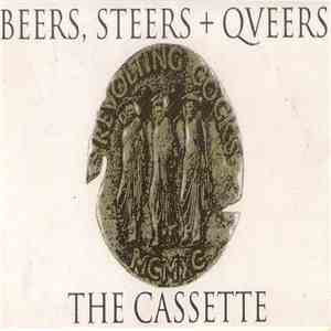 Revolting Cocks - Beers, Steers + Queers (The Cassette) mp3 album