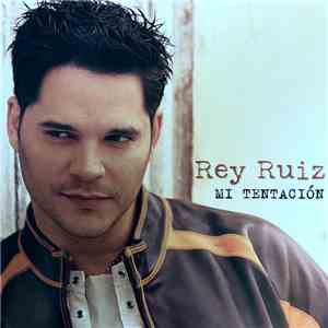 Rey Ruiz - Mi Tentacion mp3 album