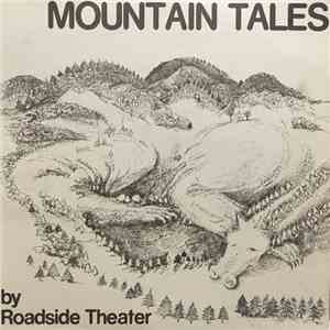 Roadside Theater - Mountain Tales mp3 album