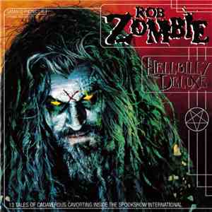 Rob Zombie - Hellbilly Deluxe mp3 album