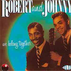 Robert & Johnny - We Belong Together mp3 album