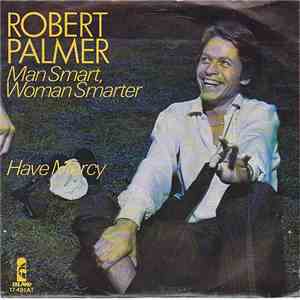 Robert Palmer - Man Smart, Woman Smarter mp3 album