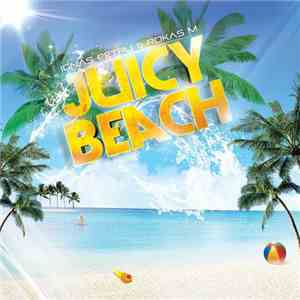 Rokas M & Ignas Petru Feat. Martyna  - Juicy Beach mp3 album