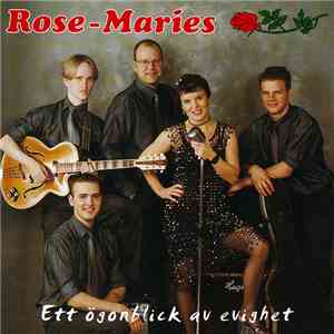 Rose-Maries - Ett Ögonblick Av Evighet mp3 album