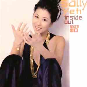 Sally Yeh = 葉蒨文 - Inside Out 出口 mp3 album