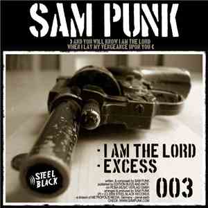 Sam Punk - I Am The Lord / Excess mp3 album