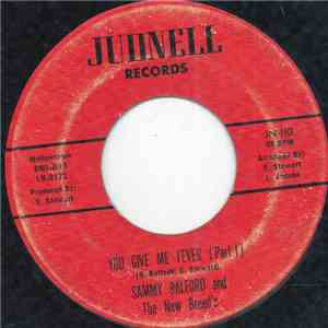 Sammy Ralford And The New Breed's - You Give Me Fever mp3 album