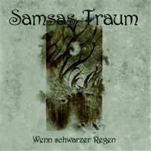 Samsas Traum - Wenn Schwarzer Regen mp3 album