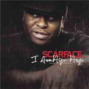 Scarface  - I Am Hip Hop mp3 album
