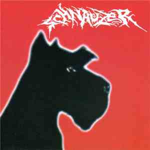 Schnauzer - When Your Bitch Is In Heat ... mp3 album
