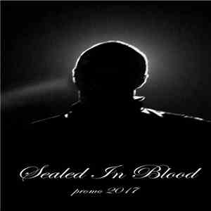 Sealed In Blood - Promo 2017 mp3 album